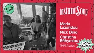 Nick Dino, Maria Lazaridou, Christina Efthymiou & Friends (Indie Special)