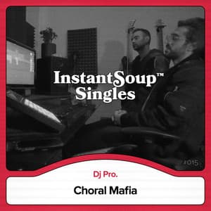 Choral Mafia