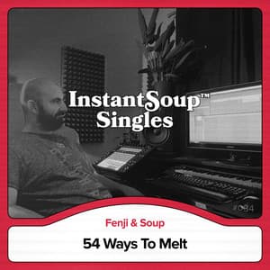 54 Ways To Melt